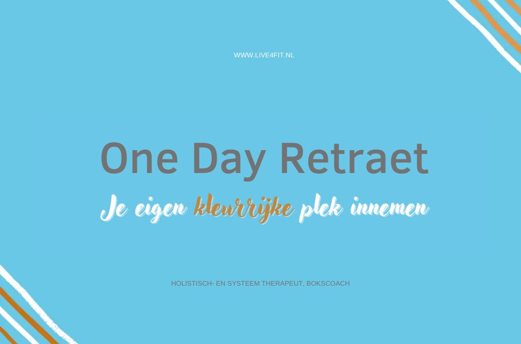Live4Fit, one day retraet
